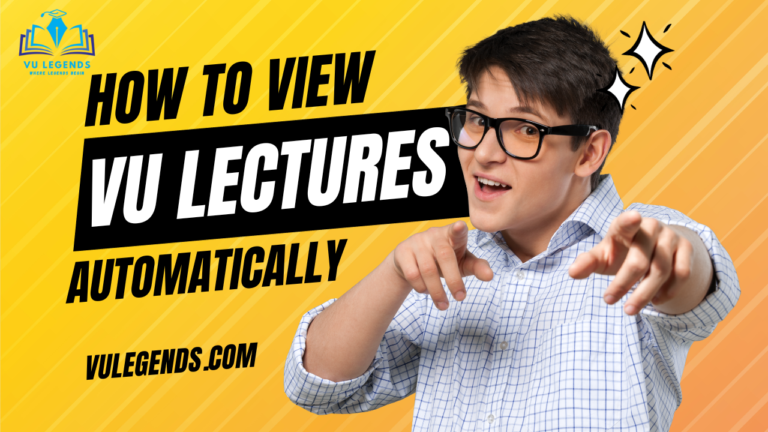 How to View Lectures Automatically on VU LMS by VU Legends