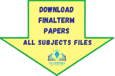 Arslan Final term Solved Papers All Subjects 2024 by VU Legends